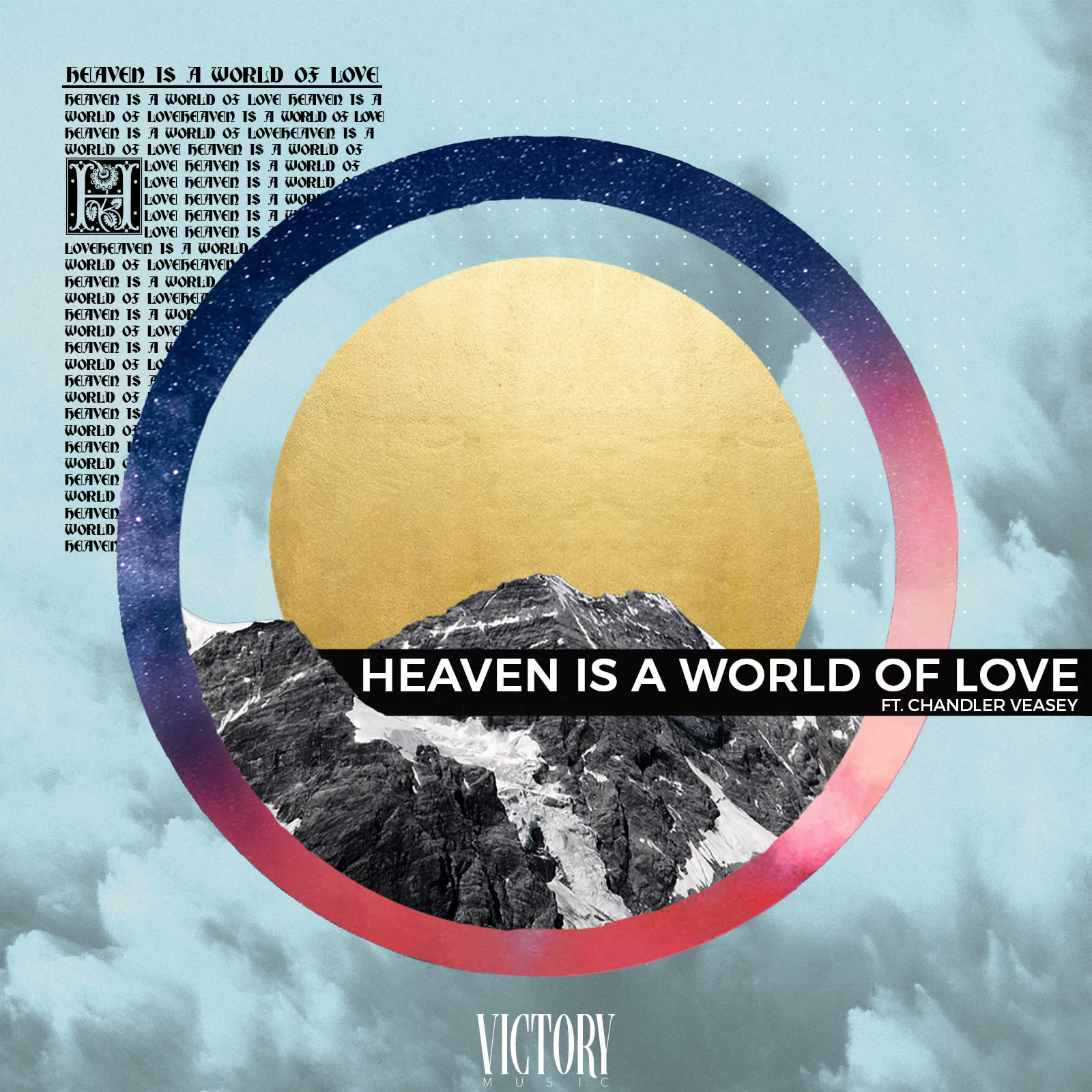 Heaven Is A World Of Love