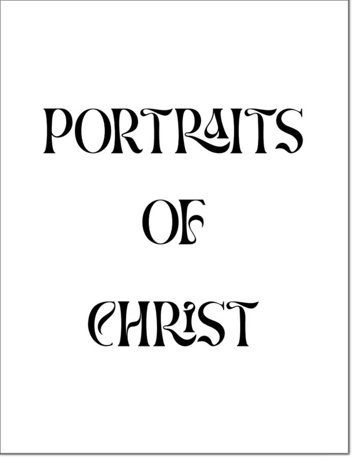 Portraits Of Christ