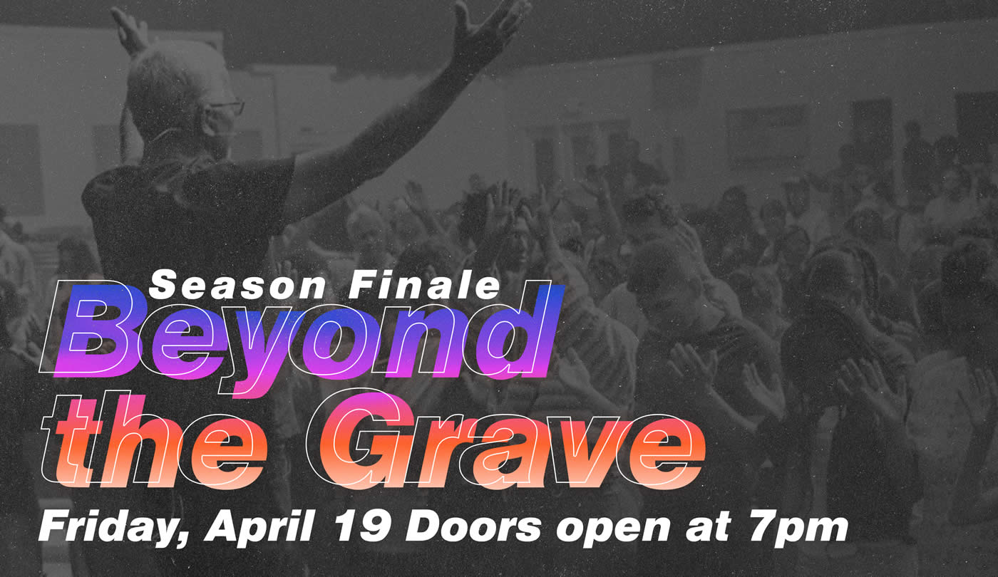 Beyond The Grave Season Finale
