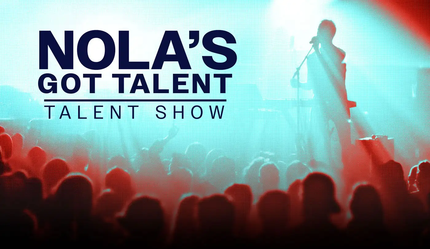 NOLA'S Got Talent