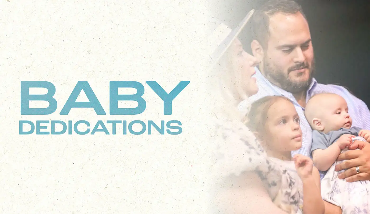 Baby Dedications